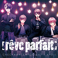 CHECK☆MATE☆TONIGHT/K・O・I