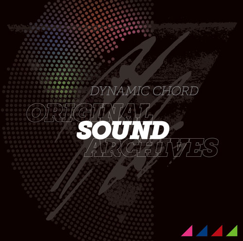 DYNAMIC CHORD ORIGINAL SOUND ARCHIVES