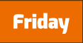 Friday